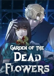 Garden of the Dead Flowers